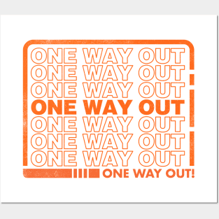 One Way Out - Special Edition Posters and Art